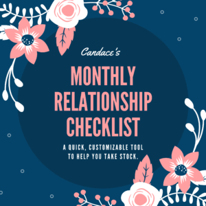 Candace's Monthly Relationship Checklist